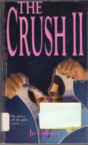 Stock image for The Crush II for sale by SecondSale