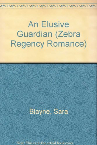 Beispielbild fr An Elusive Guardian (Zebra Regency Romance S.) zum Verkauf von WorldofBooks