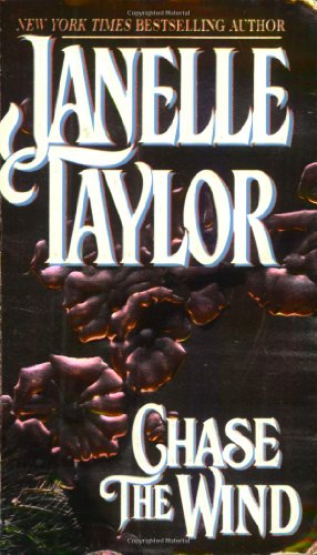 Chase the Wind (9780821747407) by Taylor, Janelle