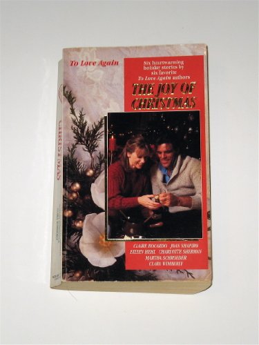 Stock image for The Joy of Christmas, Six Heartwarming Holiday Stories. for sale by Redux Books