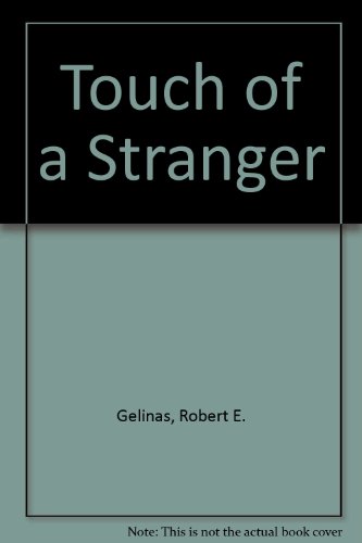 Touch Of A Stranger