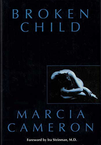 Broken Child Cameron, Marcia