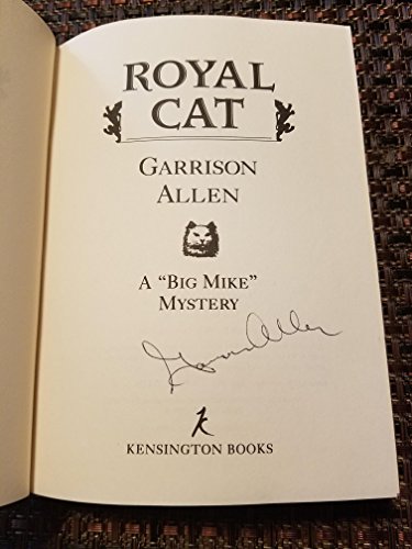 Imagen de archivo de Royal Cat: A "Big Mike" Mystery a la venta por Lotsa Books