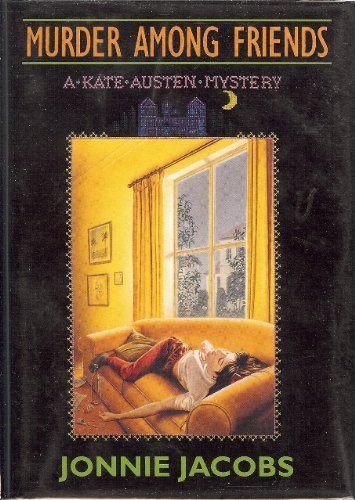 

Murder Among Friends: A Kate Austen Mystery [signed] [first edition]