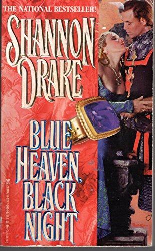 Blue Heaven Black Night (9780821750346) by Drake, Shannon