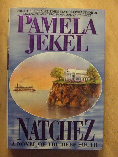 Imagen de archivo de Natchez a la venta por Better World Books