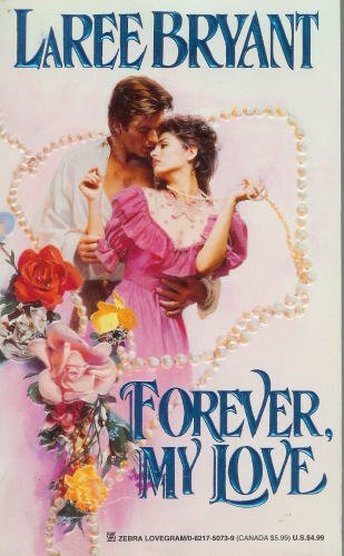 Imagen de archivo de Forever My Love a la venta por ThriftBooks-Atlanta
