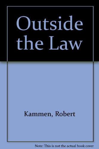 Beispielbild fr Outside the Law zum Verkauf von R Bookmark