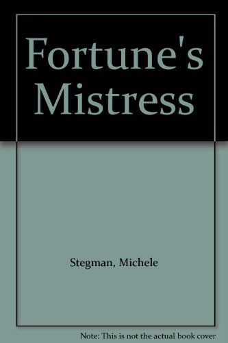 Beispielbild fr Fortune's Mistress zum Verkauf von Better World Books