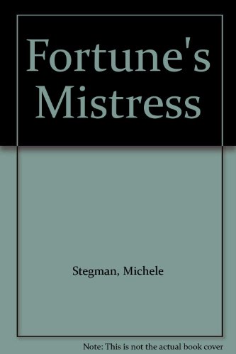 Imagen de archivo de Fortune's Mistress a la venta por Better World Books