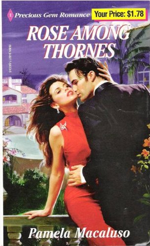 Rose Among Thornes (Precious Gem Romance #3)