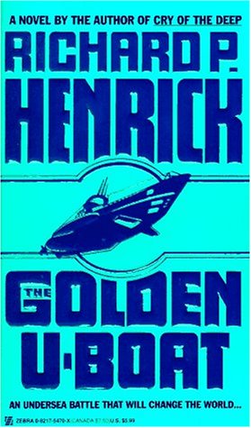 Beispielbild fr The Golden U-Boat zum Verkauf von Better World Books