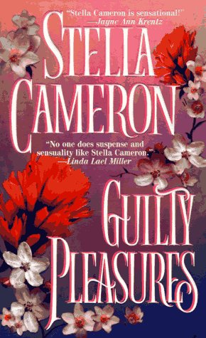 Guilty Pleasures (9780821756249) by Cameron, Stella