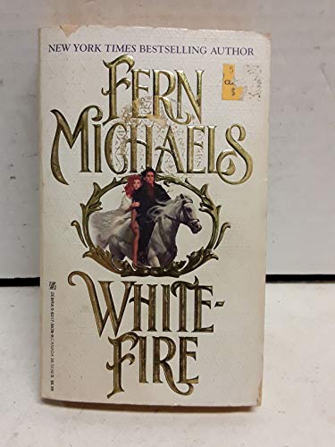 Whitefire (9780821756386) by Michaels, Fern; Summers, Iris