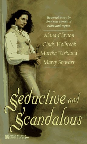 Imagen de archivo de Seductive and Scandalous a la venta por Better World Books