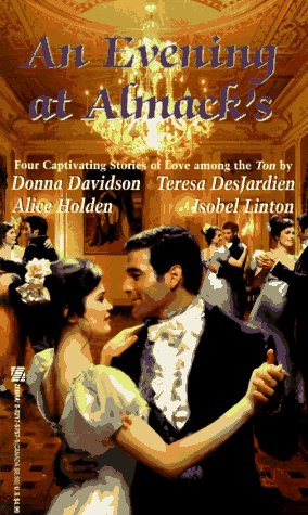 Imagen de archivo de AN Evening At Almack's: Four Captivating Stories of Love Among the Ton a la venta por Once Upon A Time Books