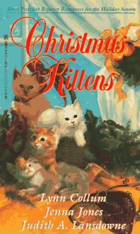 9780821757925: Christmas Kittens: A Purrfect Christmas for the Marquis, the Rose and the Shadows, the Magnifikitten