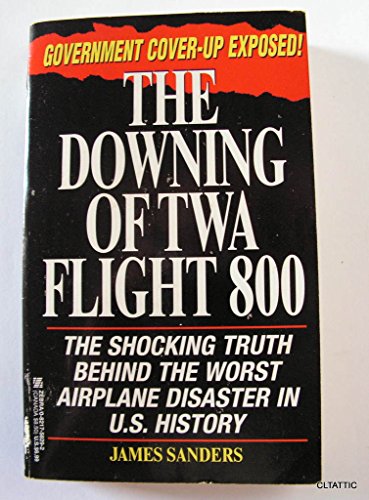 9780821758298: Downing of Twa Flight 800