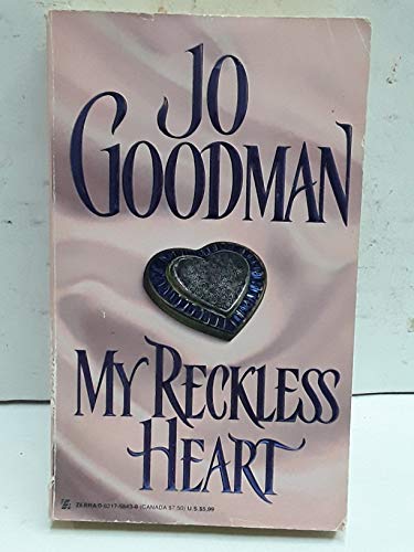 My Reckless Heart (9780821758434) by Goodman, Jo