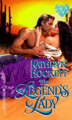 The Legend's Lady (9780821758472) by Hockett, Kathryn