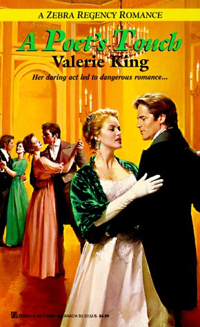 A Poet's Touch (Zebra Regency Romance) (9780821759011) by King, Valerie