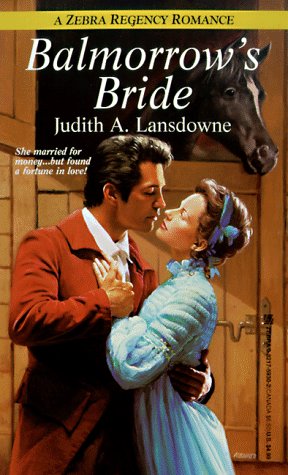 Balmorrow's Bride (Zebra Regency Romance) (9780821759301) by Lansdowne, Judith A.