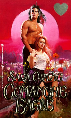 Comanche Eagle (Lovegram Romance)