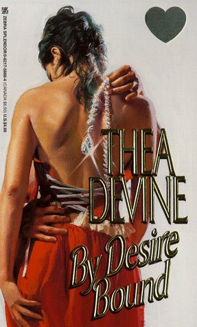 Imagen de archivo de By Desire Bound (Zebra Splendor Historical Romances) a la venta por Half Price Books Inc.