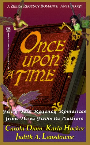 9780821759950: Once upon a Time (Zebra Regency Romance Anthology)