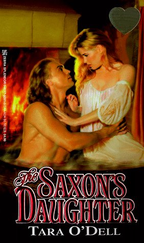 Stock image for The Saxon's Daughter (Zebra Splendor Historical Romances) for sale by SecondSale