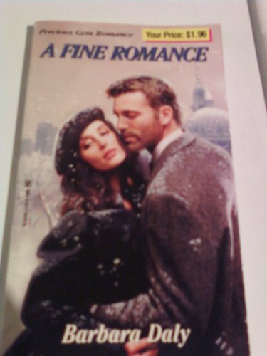 A Fine Romance (9780821762479) by Barbara Daly