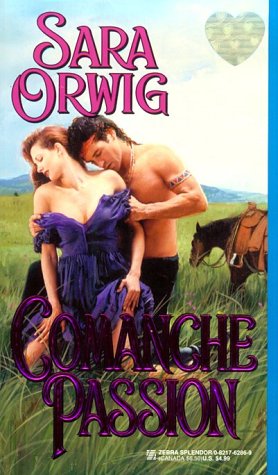 Imagen de archivo de Comanche Passion a la venta por Better World Books