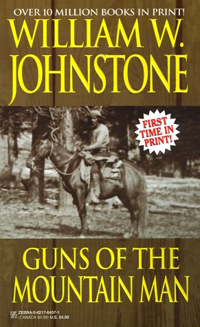 Imagen de archivo de Guns of the Mountain Man (The Last Mountain Man) a la venta por Jenson Books Inc