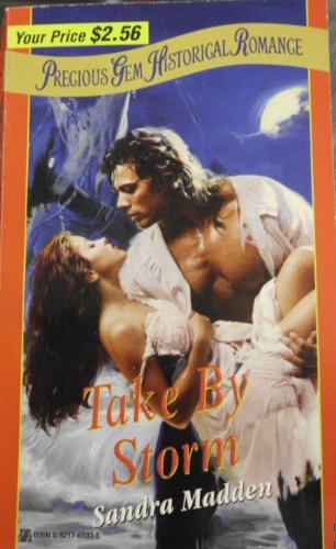 Stock image for Take By Storm for sale by Once Upon A Time Books