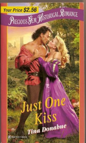 Just One Kiss (A Medieval Romance) (Precious Gem Historical Romance #38)