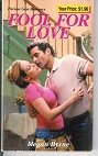 9780821765630: Fool for Love (Zebra Books Precious Gems Romance #260)