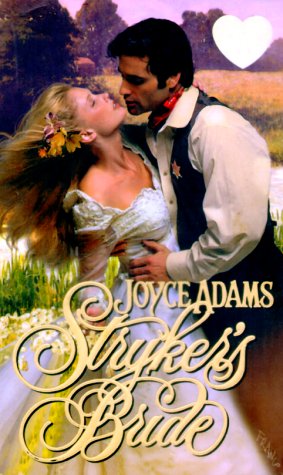 Stryker's Bride (9780821766019) by Joyce Adams