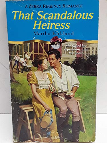 Stock image for That Scandalous Heiress for sale by Better World Books
