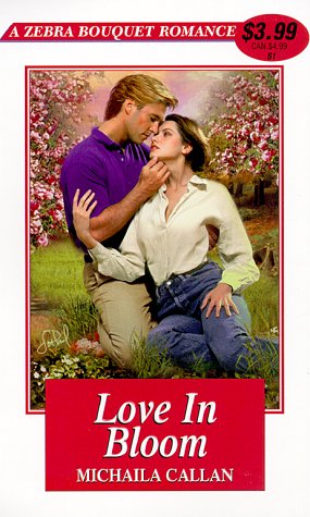 Stock image for Love in Bloom (Zebra Bouquet Romances) for sale by Irish Booksellers