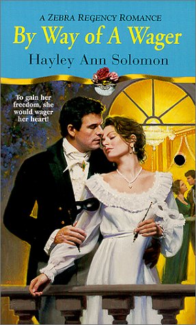 Beispielbild fr By Way of a Wager (Zebra Regency Romance) zum Verkauf von Robinson Street Books, IOBA