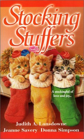 Stocking Stuffers: A Cache of Magical Kitten; Mistletoe Kisses; Noel's Christmas Wish
