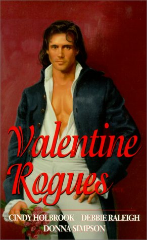 Stock image for Valentine Rogues (Zebra Regency Romance) for sale by Wonder Book