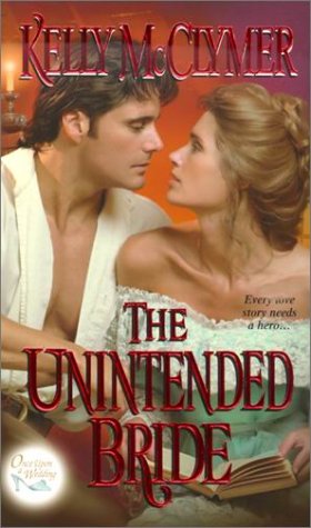The Unintended Bride (Once Upon a Wedding)
