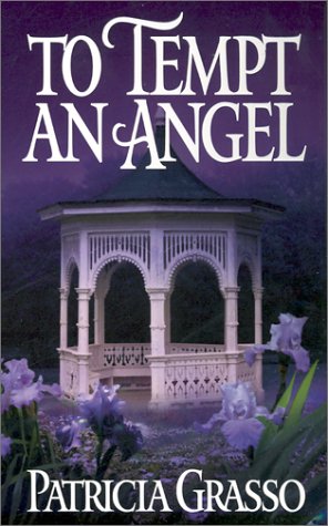 Stock image for To Tempt An Angel for sale by Once Upon A Time Books