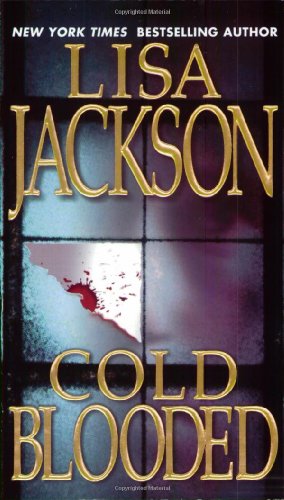 Cold Blooded (A Bentz/Montoya Novel) (9780821769348) by Jackson, Lisa