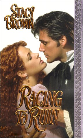 Beispielbild fr Racing To Ruin (Zebra Historical Romance) zum Verkauf von Wonder Book