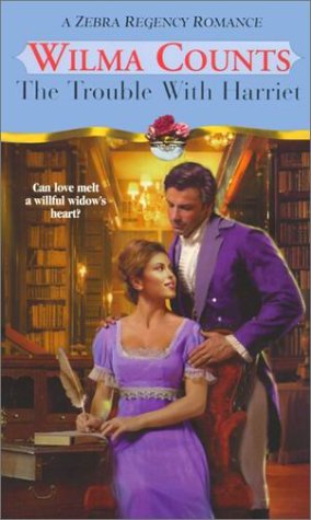Beispielbild fr The Trouble With Harriet (Zebra Regency Romance) zum Verkauf von Library House Internet Sales