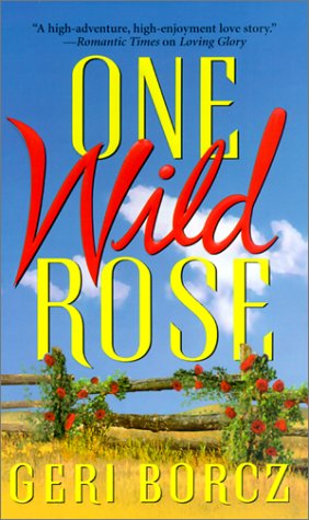 9780821770689: One Wild Rose