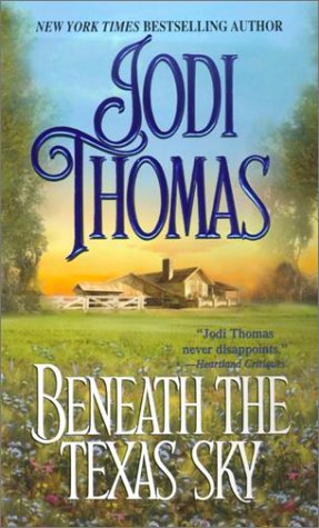 Beispielbild fr Beneath the Texas Sky zum Verkauf von Hafa Adai Books