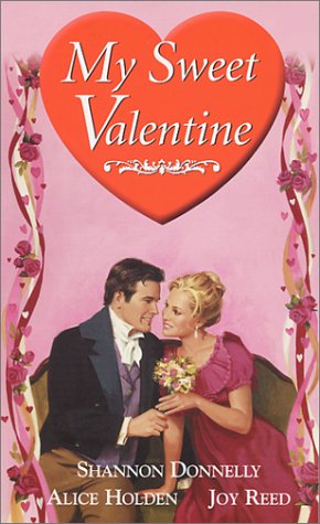 Beispielbild fr My Sweet Valentine (Zebra Regency Romance) zum Verkauf von ThriftBooks-Atlanta